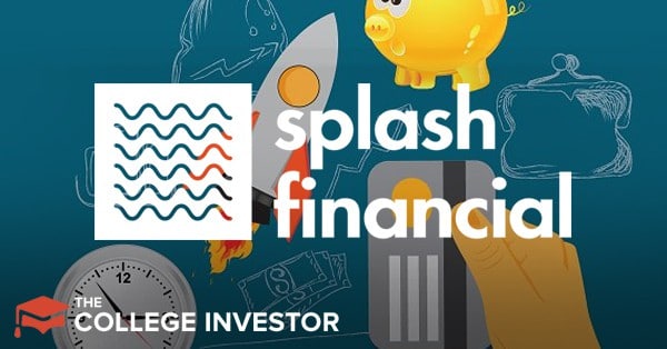 Splash Financial Student Loan Refinancing Review 2023