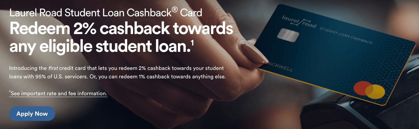 Laurel Road Student Loan Cashback Card